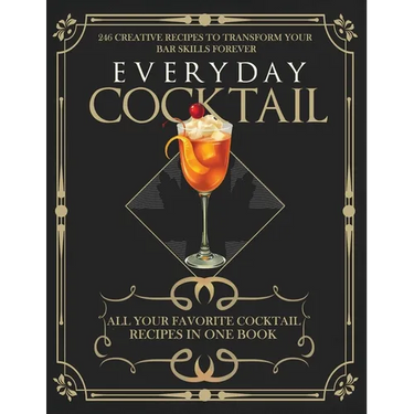 246 of Your Favorite Cocktail Recipes in One Book