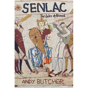 Senlac - The Lake of Blood: A Medieval Historical Fiction Novel