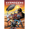 Strangers 15: Enter: The Freeshooters