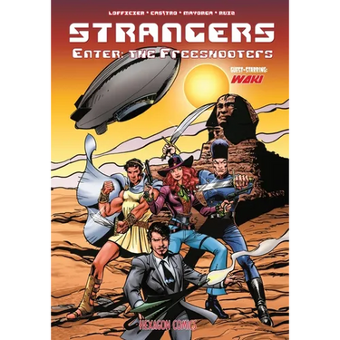 Strangers 15: Enter: The Freeshooters