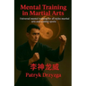 Mental Training in Martial Arts: Universal Mental Training for All Styles of Martial Arts and Combat Sports