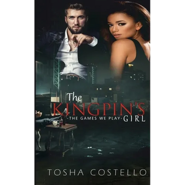The Kingpin's Girl: The Games We Play