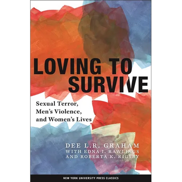 Loving to Survive