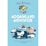 Moominland Midwinter