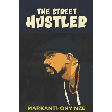 The Street Hustler