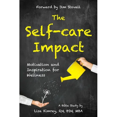 The Self-Care Impact: Motivation and Inspiration for Wellness