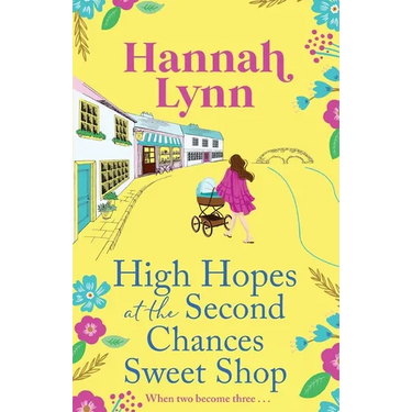 High Hopes at the Second Chances Sweet Shop
