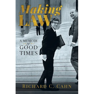 Making Law: A Memoir of Good Times