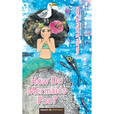 How Do Mermaids Poo?