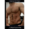 College Guys at Play: Four Gay Stories