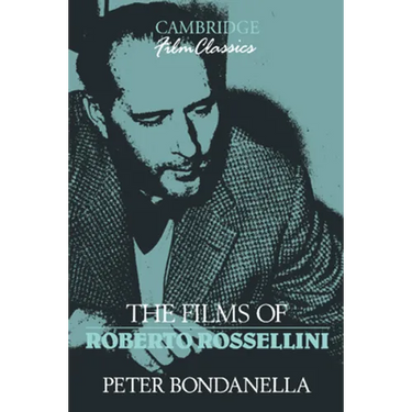 The Films of Roberto Rossellini
