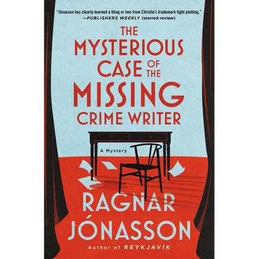 The Mysterious Case of the Missing Crime Writer: A Mystery