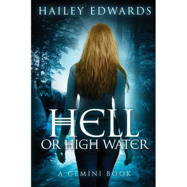 Hell or High Water