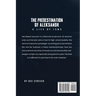 The Predestination of Aleksandr... A Life of Isms