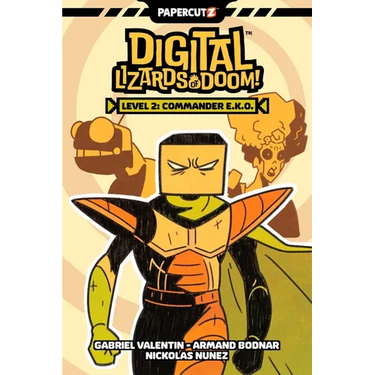 Digital Lizards of Doom Vol. 2: Commander E.K.O.