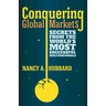 Conquering Global Markets: Secrets from the World's Most Successful Multinationals