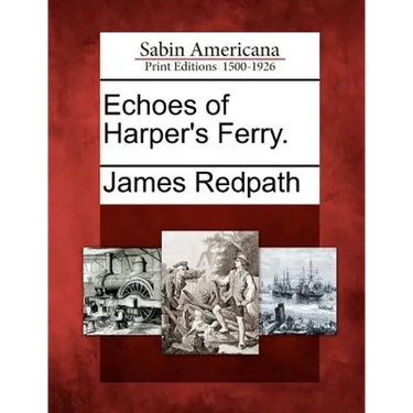 Echoes of Harper's Ferry.
