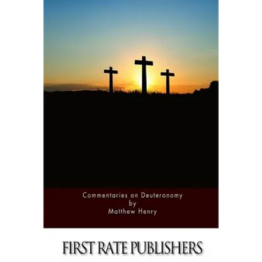 Commentaries on Deuteronomy