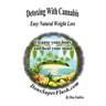 Detoxing With Cannabis