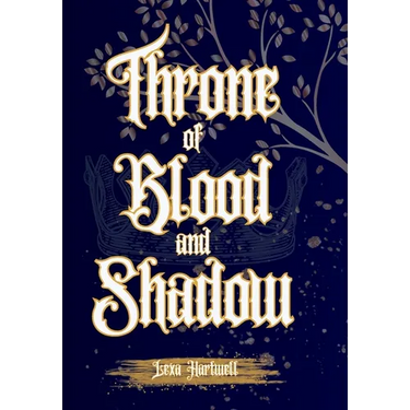 Throne of Blood and Shadow