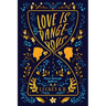 Love is Dangerous: A Dance Through Lifetimes