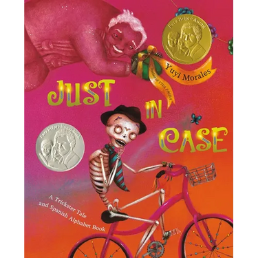 Just in Case: A Trickster Tale and Spanish Alphabet Book