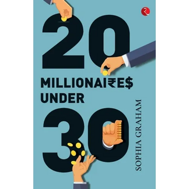 20 Millionaires Under 30