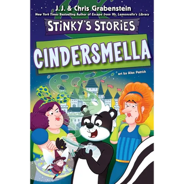 Stinky's Stories #5: Cindersmella