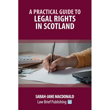 A Practical Guide to Legal Rights in Scotland