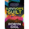Survivor's Guilt