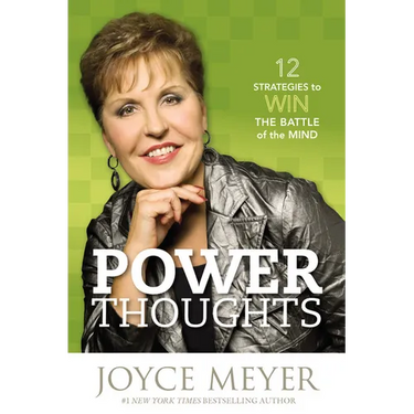 Power Thoughts: 12 Strategies to Win the Battle of the Mind