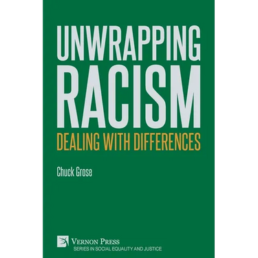 Unwrapping Racism: Dealing with Differences