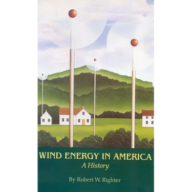 Wind Energy in America: A History