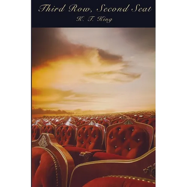 Third Row, Second Seat