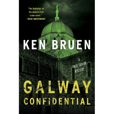 Galway Confidential: A Jack Taylor Novel