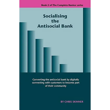 Socialising the Antisocial Bank