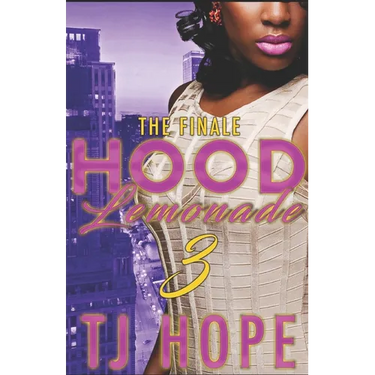 Hood Lemonade 3: The Finale