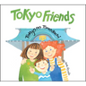 Tokyo Friends