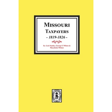 Missouri Taxpayers, 1819-1826.