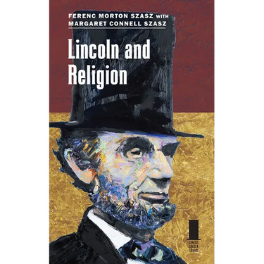 Lincoln and Religion