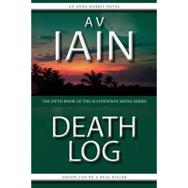 Death Log: The Fifth Anna Harris Novel