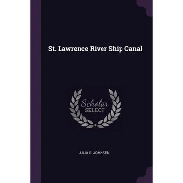 St. Lawrence River Ship Canal