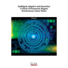 Intelligent Adaptive and Sensorless Control of Permanent Magnet Synchronous Linear Motor