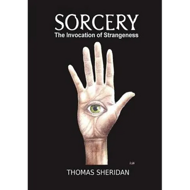 Sorcery: The Invocation of Strangeness