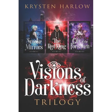 Visions Of Darkness Trilogy: The Complete YA Paranormal Urban Fantasy Collection