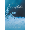 The Gift of the Snowflake