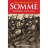 The Long Road to the Somme: Episodes 1870 to 1915