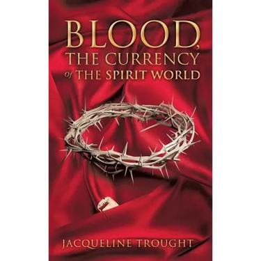 Blood, the Currency of the Spirit World