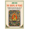 The Gospel of Peace: A Commentary on Matthew, Mark, and Luke from the Perspective of Nonviolence