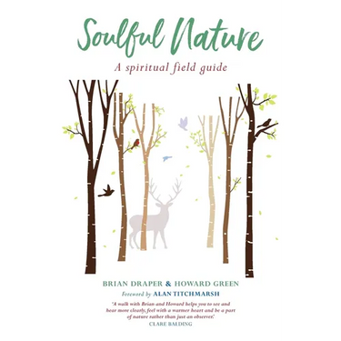 Soulful Nature: A Spiritual Field Guide